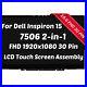 15-6-for-Dell-Inspiron-7506-2-in-1-FHD-P04P7-Led-Lcd-Touch-Screen-with-Bezel-01-hsq