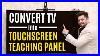Cheapest-Interactive-Flat-Panel-How-To-Convert-Tv-Into-Touch-Screen-Edusquadz-01-yij