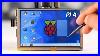 How-To-Install-5-Inch-Touch-Screen-LCD-On-Raspberry-Pi-4-Easiest-Tutorial-01-oi
