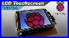 How-To-Setup-An-LCD-Touchscreen-On-The-Raspberry-Pi-01-kopb
