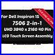 UHD-LCD-Touch-Screen-Assembly-for-Dell-Inspiron-15-7506-JVD83-0JVD83-B156ZAN03-5-01-xmk